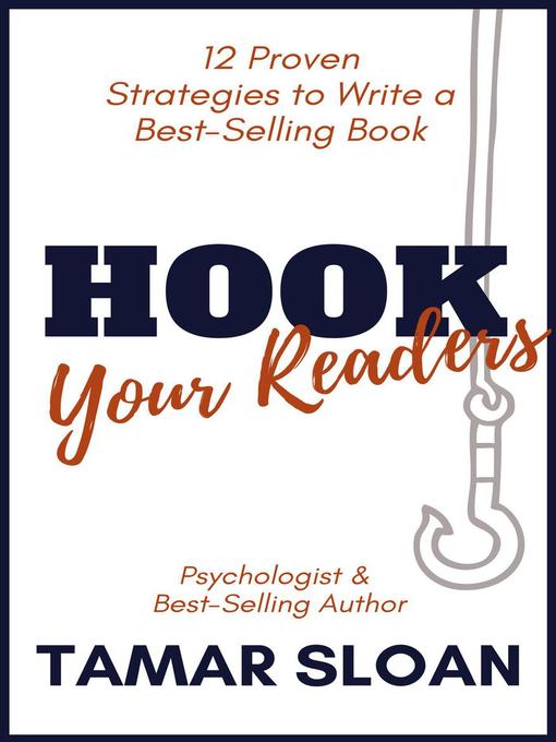 Title details for Hook Your Readers by Tamar Sloan - Available